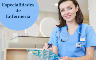 ¿Cuáles son las especialidades de la enfermería?